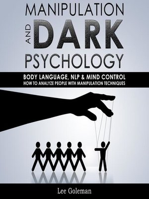 cover image of MANIPULATION AND DARK PSYCHOLOGY